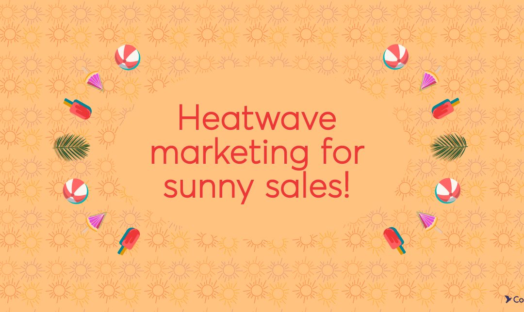 90+ Summer Marketing Ideas to Heat Up Your Sales [2024]