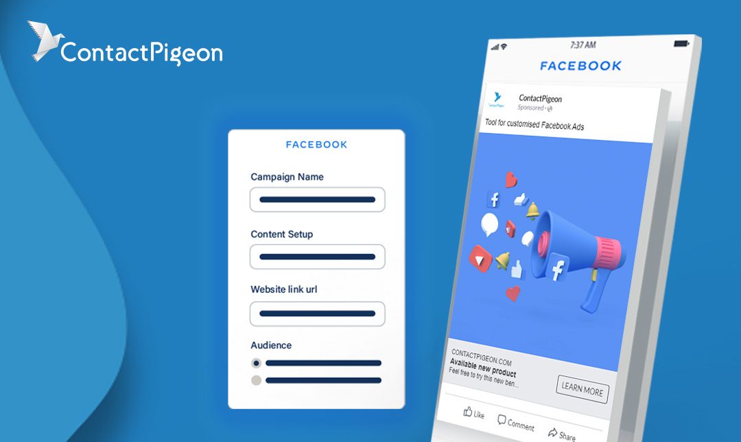 Acquire New Customers with ContactPigeon’s Facebook Ads