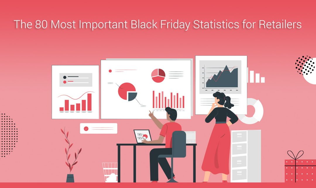 80 Black Friday Statistics Every Retailer Should Know (2025)