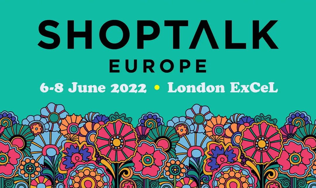 Shoptalk 2024 Europe: How to get properly prepared for the famous retail event