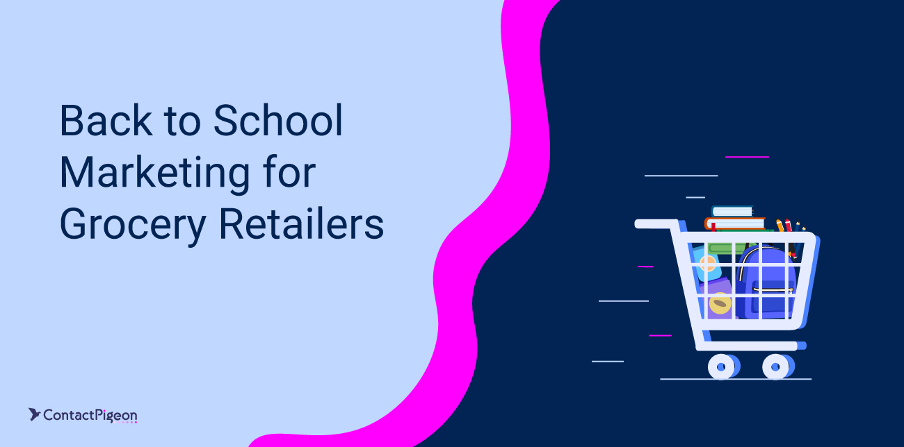 Back to School marketing for FMCG retailers