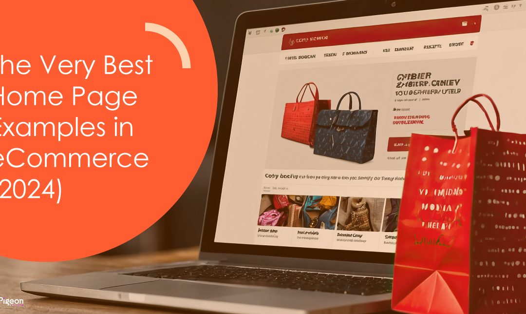 The Very Best Home Page Examples in eCommerce (2024)
