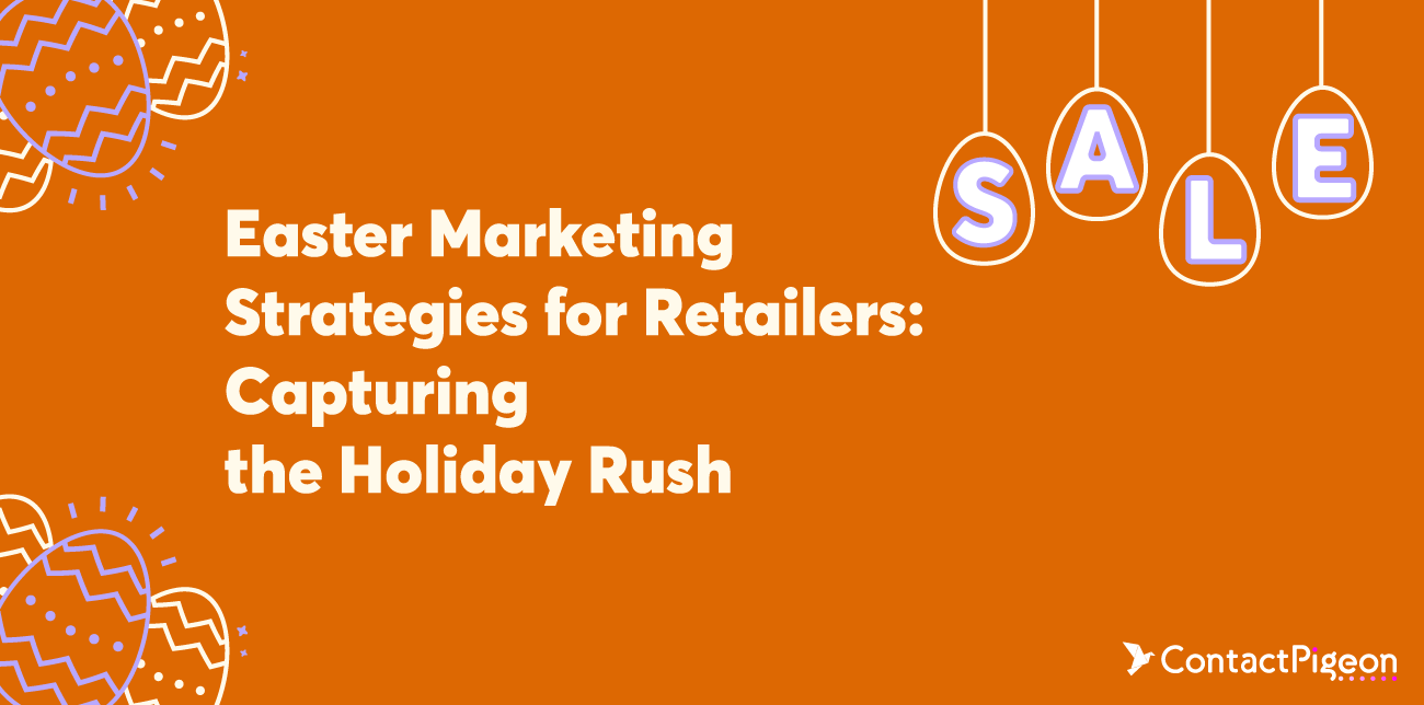 easter marketing strategies for retailers