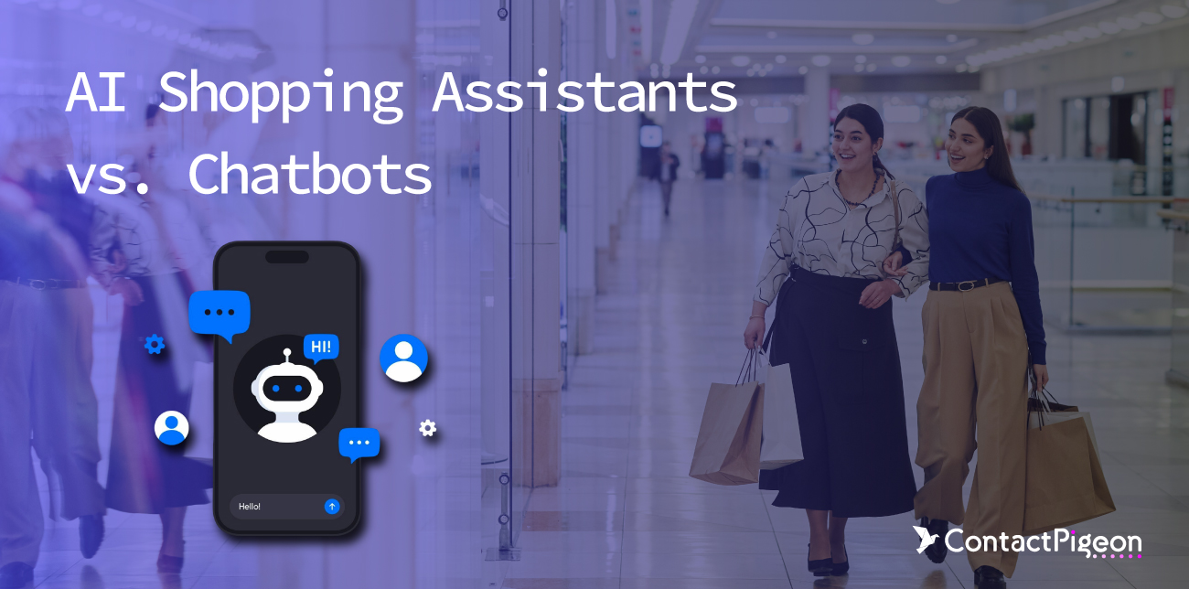 AI Shopping Assistants vs. Chatbots: What Retailers Should Know