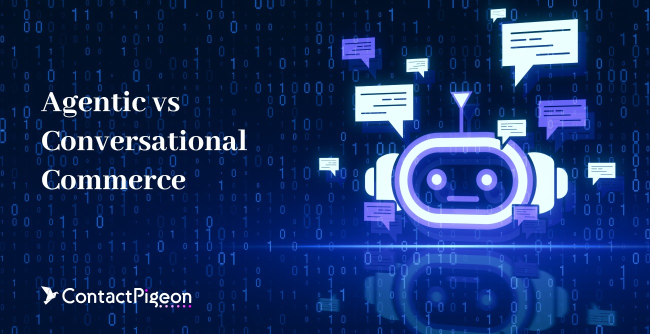 Agentic vs Conversational Commerce